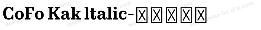 CoFo Kak ltalic字体转换